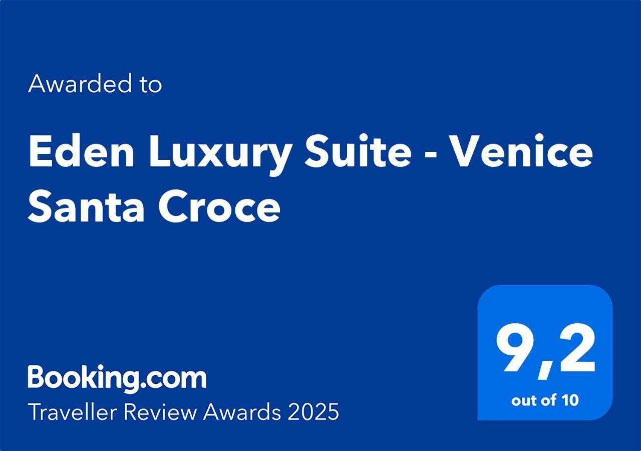 Eden Luxury Suite - Venice Santa Croce Zewnętrze zdjęcie
